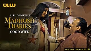 Madhosh Diaries Good Wife Xnxx Ullu, Ullu X Video,