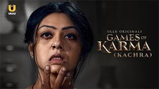 Games Of Karma Kachra Ullu New Web Series,