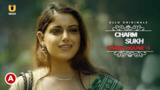 Chawl House 3 Hot Scenes 2022 Ullu Hindi Hot Web Series