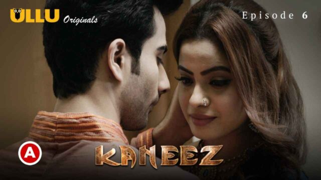 Watch Free Kaneez Part 2 2021 Ullu Originals Hindi Hot Web Series Ep 6 |  UlluPorn.Com