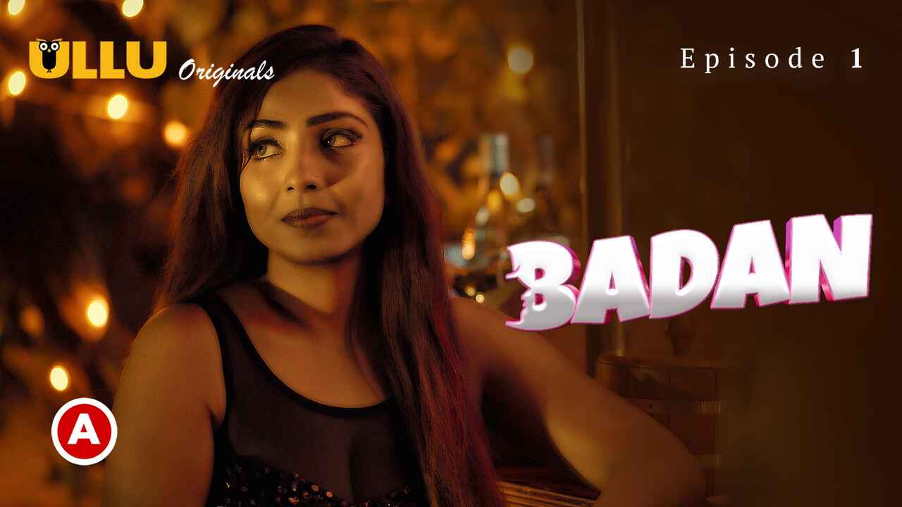 Lal Gajar Xxx - Watch Free âœ“ Badan 2023 Ullu Originals Hindi Porn Web Series Episode 1 âœ“ |  UlluPorn.Com