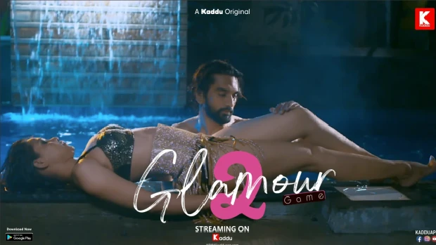 Glamour Game – S01E02 – 2023 – Hindi Hot Web Series – KadduApp